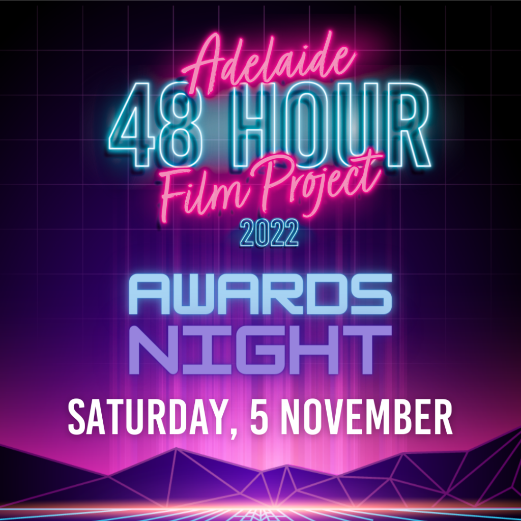 48 Hour Film Project Awards Night 2022